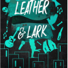 Leather & Lark - naslovnica