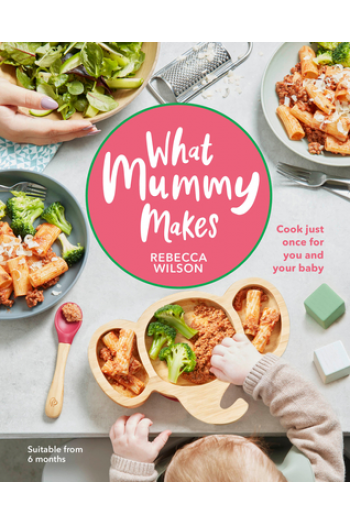 What Mummy Makes (Kuharica) - naslovnica