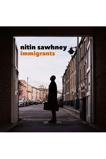 Nitin Sawhney - Immigrants LP - omot
