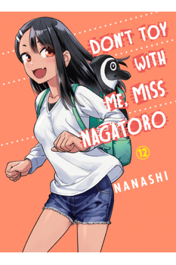 Don't Toy With Me, Miss Nagatoro, Vol. 12 (Manga) - naslovnica