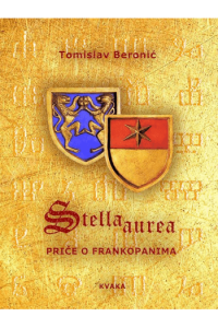 Stella aurea - Priče o Frankopanima - naslovnica