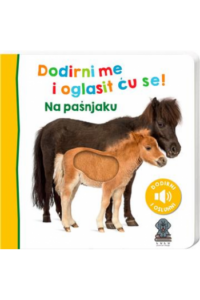 Dodirni me i oglasit ću se! Na pašnjaku (Slikovnica) - naslovnica