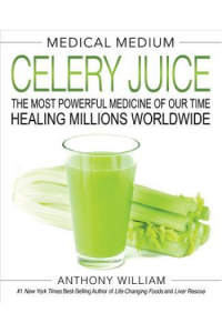 Medical Medium Celery Juice - naslovnica