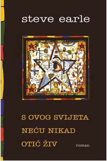 S ovog svijeta neću nikad otić živ - naslovnica