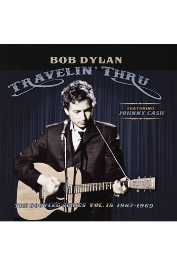 Bob Dylan - Travelin' Thru, 1967 - 1969: The Bootleg CD - omot