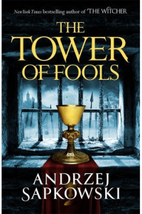 The Tower of Fools (Hussite Trilogy #01) - naslovnica
