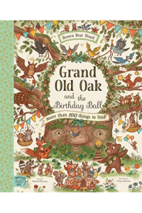 Grand Old Oak and the Birthday Ball (Slikovnica) - naslovnica