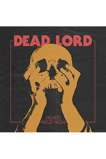Dead Lord - Heads Held High CD - omot