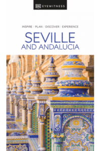 DK Eyewitness Seville and Andalucia
