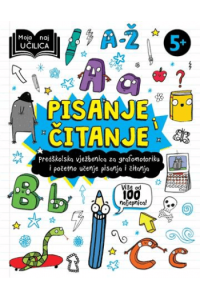 Moja naj učilica - pisanje i čitanje (Slikovnica) - naslovnica