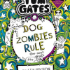 DogZombies Rule (for now...) (Tom Gates #11) - naslovnica