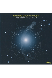 Markus Stockhausen - Far into the Stars CD - omot