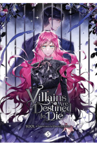 Villains Are Destined To Die, Vol. 5 (Manga) - naslovnica