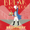 Break an Egg! The Broadway Cookbook (Kuharica) - naslovnica