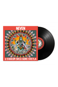 Neven - U Svakom Srcu Gore Svetla LP - omot