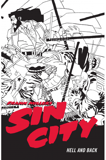 Frank Millers Sin City Volume 7: Hell and Back (Fourth Edition) (Strip) - naslovnica