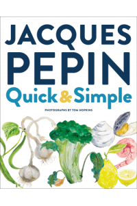 Jacques Pepin Quick & Simple (Kuharica) - naslovnica