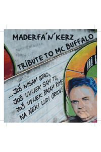 Tribute to MC Buffalo