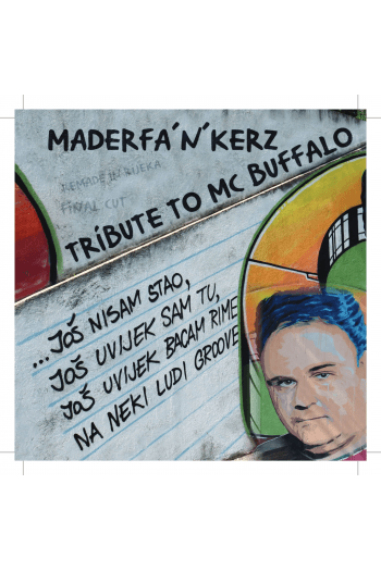 Maderfankerz - Tribute to MC Buffalo CD - omot