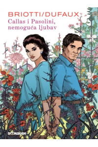 Callas i Pasolini, nemoguća ljubav (Strip) - naslovnica