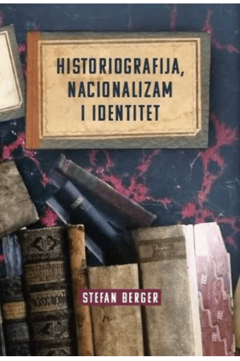 Historiografija, nacionalizam i identitet - naslovnica