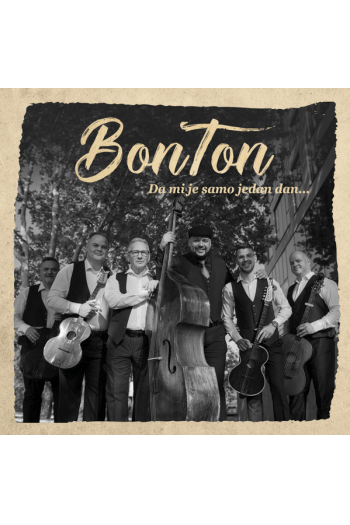 Bonton - Da Mi Je Samo Jedan Dan CD - omot