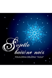Folklorna družina Vuga - Svjetlo Božića CD - omot