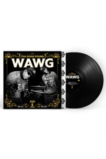 Tha Dogg Pound - W.A.W.G. (We All We Got) LP - omot