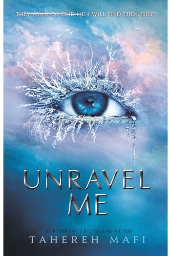 Unravel Me (Shatter Me #02) - naslovnica