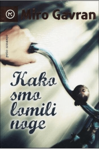 Kako smo lomili noge - naslovnica