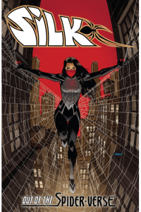 Silk: Out Of The Spider-Verse Vol. 1 (Strip) - naslovnica