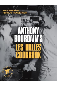 Anthony Bourdain's Les Halles Cookbook: 20th Anniversary Edition (Kuharica) - naslovnica