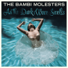 Bambi Molesters - As The Dark Colour Gatefold LP - omot