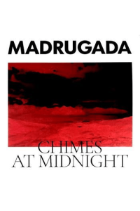 Madrugada - Chimes At Midnight LP - omot