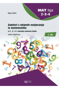 Zadatci s ekipnih natjecanja iz matematike u 2., 3. i 4. razredu osnovne škole - radnja bilježnica 2 dio