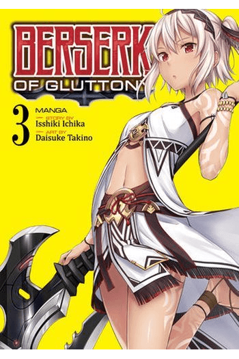 Berserk Of Gluttony, Vol. 03 (Manga) - naslovnica