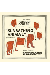 Parquet Courts - Sunbathing Animals CD - omot