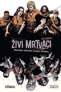 Živi mrtvaci 1: Prvi omnibus (Strip) - naslovnica