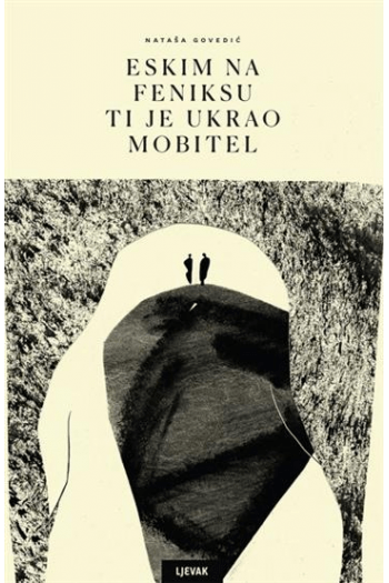 Eskim na feniksu ti je ukrao mobitel - naslovnica