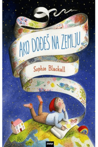 Ako Dođeš Na Zemlju,Slikovnica, Znanje - naslovnica