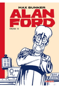Alan Ford 012 (Vesela dolina, Dvanaest umjetnika, Centurion) strip izdanje