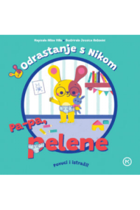 Odrastanje s Nikom: Pa-pa pelene (Slikovnica) - naslovnica