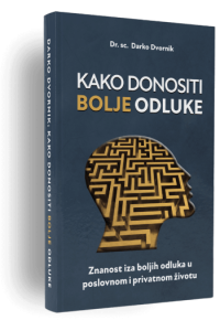 Kako donositi bolje odluke - naslovnica