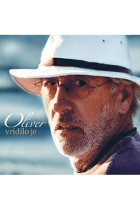Oliver – Vridilo je (LP) glazbeno izdanje