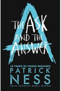 The Ask and the Answer (Chaos Walking #02) - naslovnica