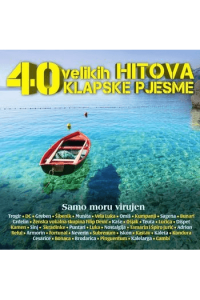 Razni izvođači - 40 velikih hitova - klapske pjesme - Samo moru virujen CD - omot