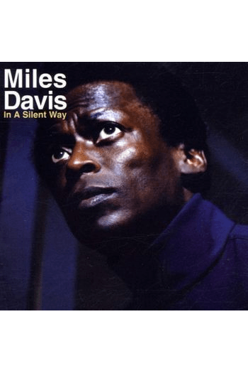 Miles Davis - In A Silent Way (white coloured vinyl) LP - omot