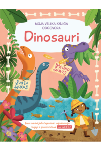 Moja velika knjiga odgovora: Dinosauri - naslovnica