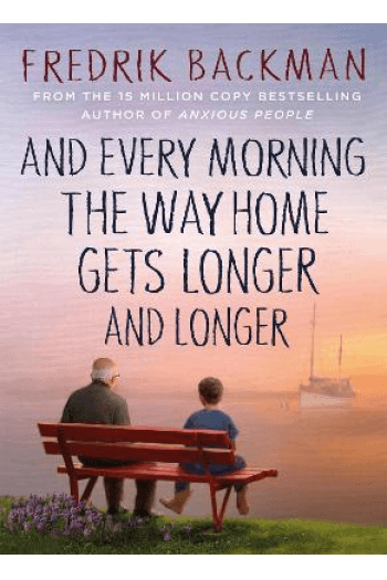 And Every Morning the Way Home Gets Longer and Longer - naslovnica