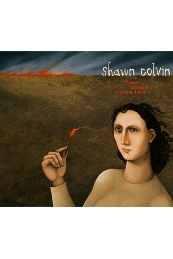 Shawn Colvin - A Few Small Repairs: 20th Anniversary Edition CD - omot